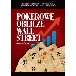 Pokerowe oblicze Wall Street